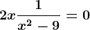 2x+\frac1x^2-9=0