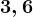 3,6