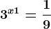 3^x+1=\frac19