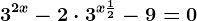 3^2^x-2\cdot 3^x+\frac12-9=0
