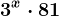 3^x\cdot 81