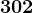 302