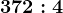 372:4