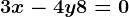 3x-4y+8=0