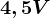 4,5V