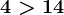 4>14
