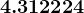 4.312+224