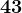 43