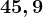 45,9