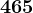 465