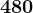 480
