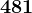 481