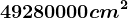 49280000cm^2