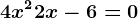 4x^2+2x-6=0