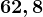 62,8