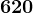 620