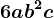 6ab^2c