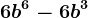 6b^6-6b^3