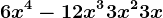 6x^4-12x^3+3x^2+3x