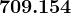 709.154