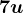 7u