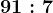 91:7