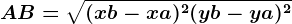 AB=\sqrt(xb-xa)^2+(yb-ya)^2