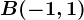 B(-1,1)