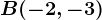 B(-2,-3)