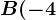 B(-4;2)