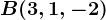 B(3,1,-2)