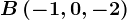B\left ( -1, 0,-2 \right )