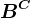B^C
