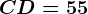 CD=55