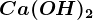 Ca(OH)2