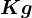Kg