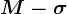 M-\sigma