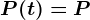 P(t)=P