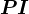 PI