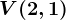V(2,1)