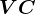 VC