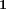 1