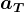 aT