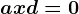 ax+d=0