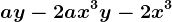 ay-2ax^3+y-2x^3
