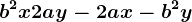 b^2x+2ay-2ax-b^2y