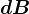 dB