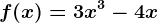 f(x)=3x^3-4x