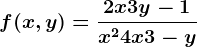 f(x,y)=\frac2x+3y-1x^2+4x+3-y