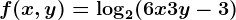 f(x,y)=\log2(6x+3y-3)